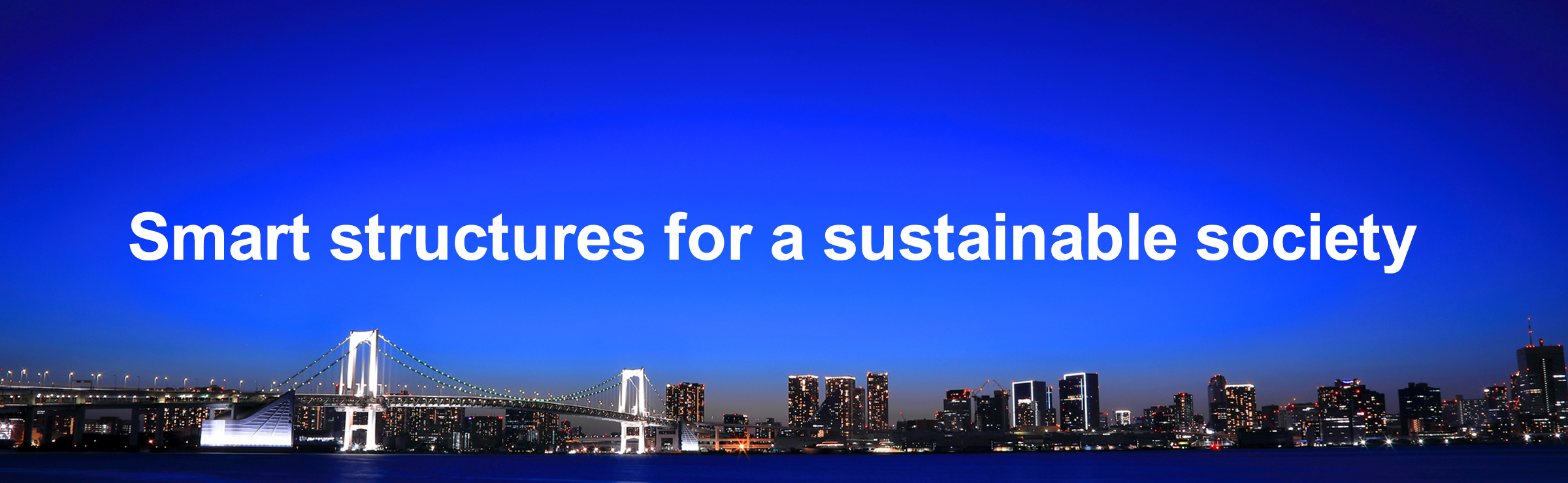 Smart structures for a sustainable society
